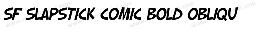 SF Slapstick Comic Bold Oblique字体转换